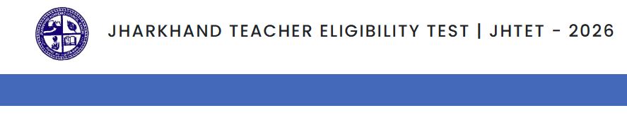 Jharkhand Teacher Eligibility Test Online Form 2026
